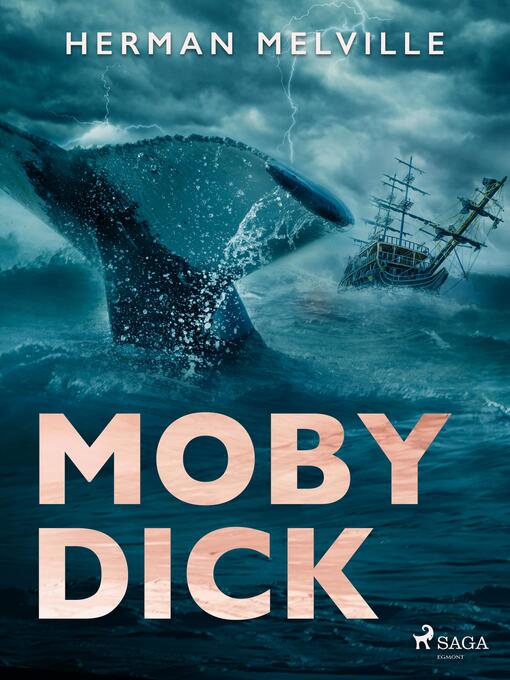 Title details for Moby Dick by Herman Melville - Available